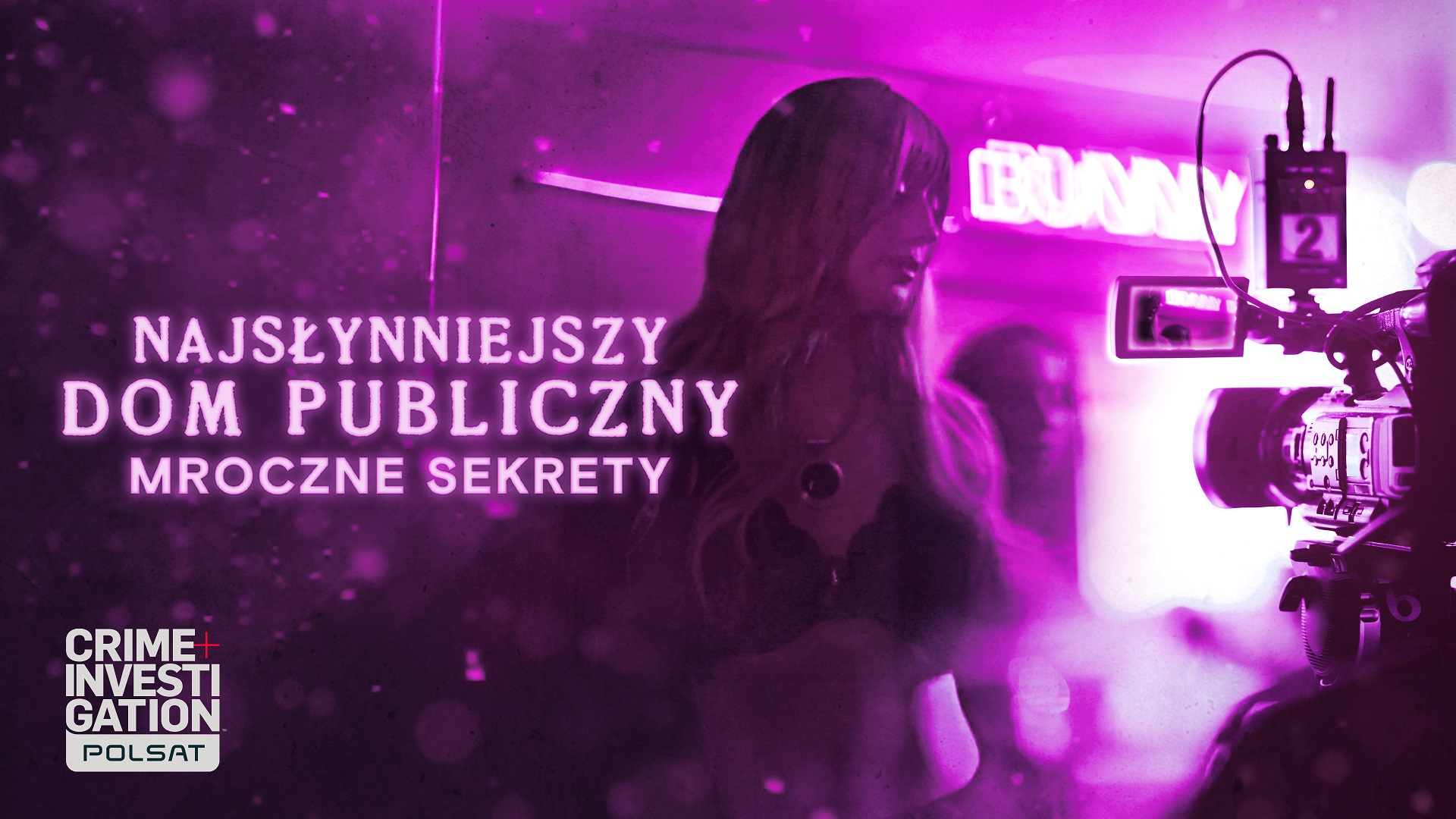 Najsłynniejszy dom publiczny – Mroczne sekrety